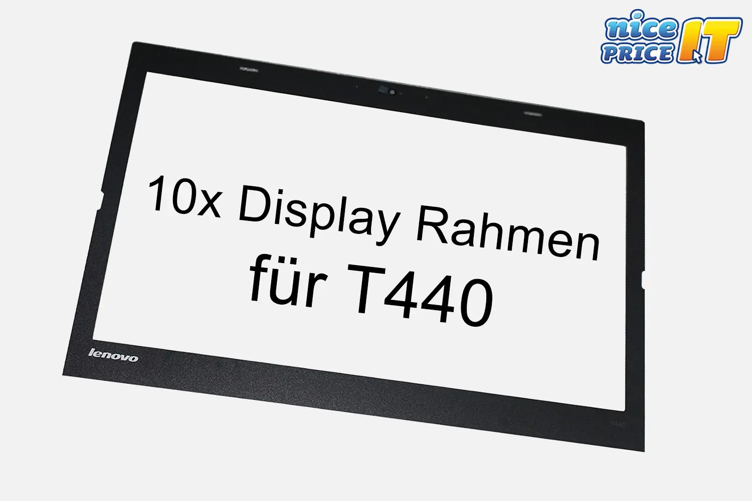 10x Lenovo ThinkPad T440, Sheet / Sticker LCD Displayrahmen mit Webcam Ausschnitt